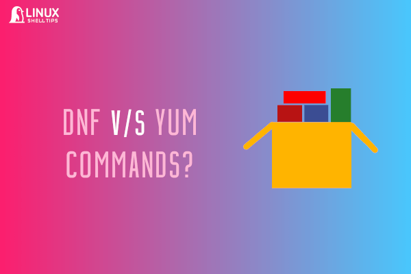 DNF vs YUM Commands