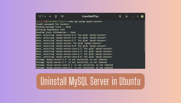 Uninstall MySQL Server in Ubuntu