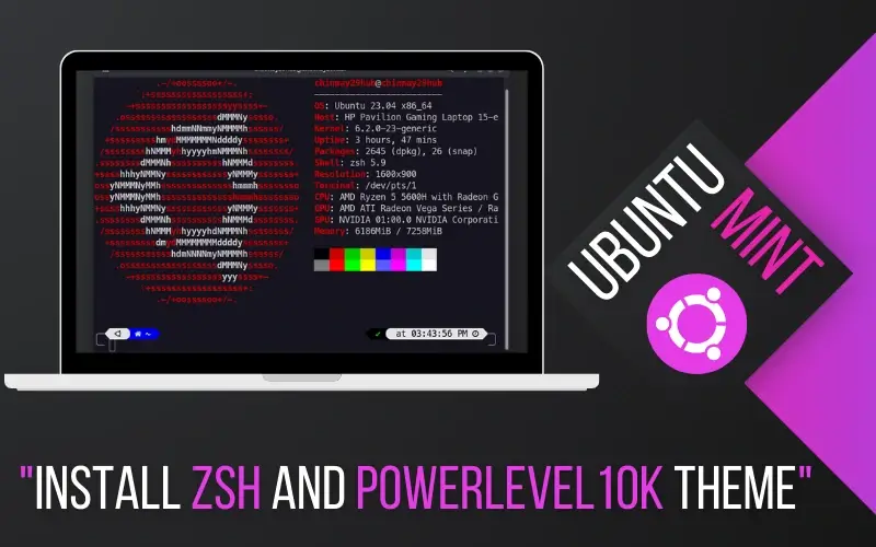 Install Zsh + Oh My Zsh + Powerlevel10k Theme in Ubuntu